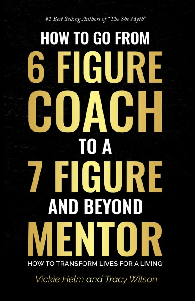 6 Figure Coach to 7 Figure Mentor cover
